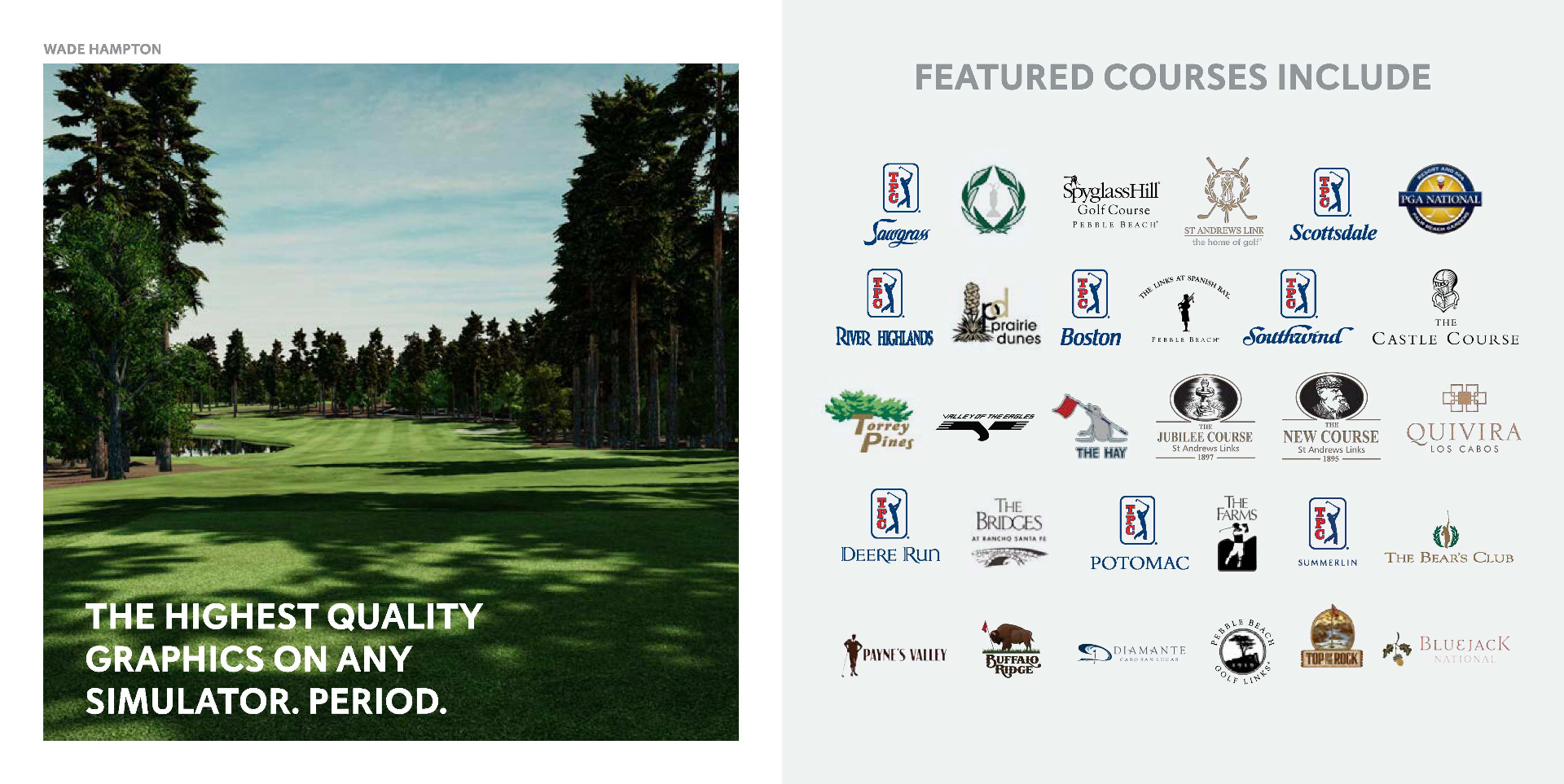 Featured championship courses available on Full Swing simulators
